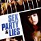 Sex, Party and Lies | Mentiras y gordas