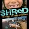 Shred: The Story of Asher Bradshaw