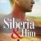 Siberia and Him | Сибирь и он