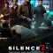 Silence 2: The Night Owl Bar Shootout