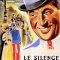 Silence Is Golden | Le silence est d’or