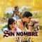 Sin Nombre | Sin nombre