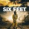 Six Feet