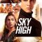 Sky High | Hasta el cielo