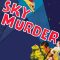 Sky Murder