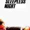 Sleepless Night | Nuit blanche