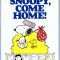 Snoopy, Come Home