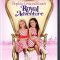 Sophia Grace & Rosie’s Royal Adventure