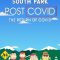 South Park: Post COVID: The Return of COVID