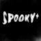 Spooky+