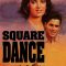 Square Dance