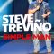 Steve Treviño: Simple Man