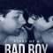 Story of a Bad Boy