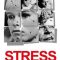 Stress Is Three | Stress-es tres-tres