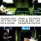 Strip Search