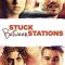 Stuck Between Stations