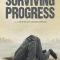 Surviving Progress