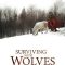 Surviving with Wolves | Survivre avec les loups