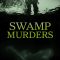 Swamp Murders