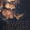 Sweet Dreams | Fai bei sogni