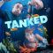 Tanked