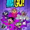 Teen Titans Go!