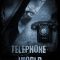 Telephone World