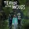 Terror in the Woods