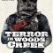 Terror in Woods Creek