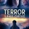 Terror Lake Drive