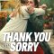 Thank You, I’m Sorry | Tack och förlåt