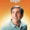 The 40 Year Old Virgin