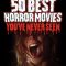 The 50 Best Horror Movies You’ve Never Seen