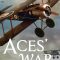 The Aces’ War | La Guerre des as