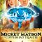 The Adventures of Mickey Matson and the Copperhead Conspiracy