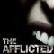 The Afflicted