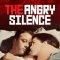 The Angry Silence