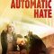 The Automatic Hate