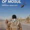 The Battle of Mosul | La bataille de Mossoul