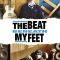 The Beat Beneath My Feet