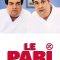 The Bet | Le Pari