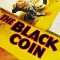 The Black Coin