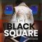 The Black Square | Das Schwarze Quadrat