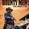 The Bounty Men