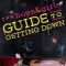 The Boys & Girls Guide to Getting Down