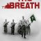 The Breath | Nefes Vatan Sağolsun