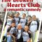 The Broken Hearts Club: A Romantic Comedy