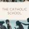 The Catholic School | La scuola cattolica