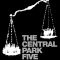 The Central Park Five