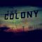 The Colony